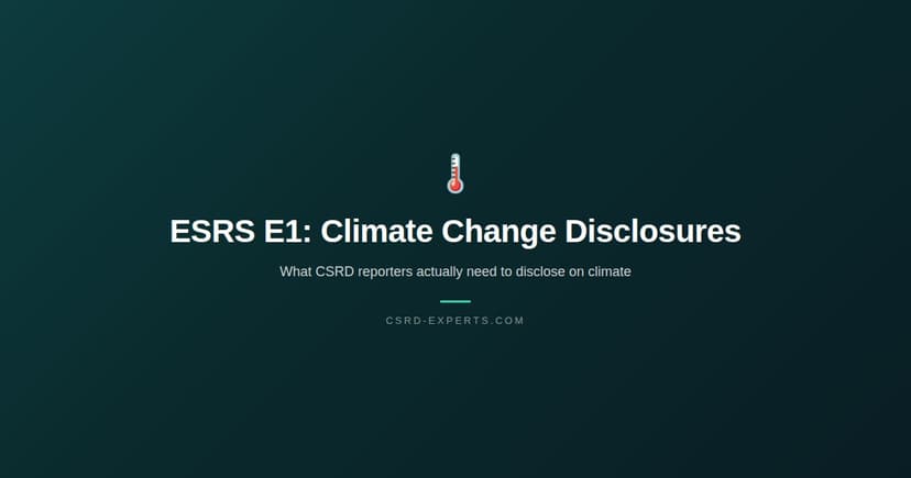 ESRS E1 Climate Change Disclosures: The Complete Guide to CSRD Climate Reporting in 2026